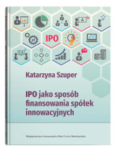 IPO jako sposób finansowania spółek innowacyjnych -  | mała okładka