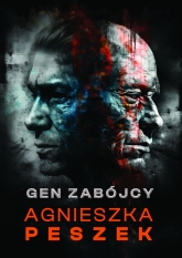 Gen zabójcy - Agnieszka Peszek | mała okładka