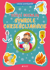 Dzieci poznają symbole chrześcijańskie - Serena Gigante | mała okładka