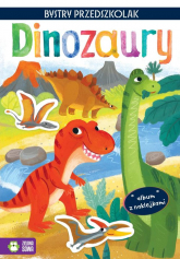 Bystry przedszkolak Album z naklejkami Dinozaury - Zuzanna Osuchowska | mała okładka