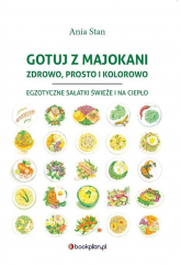 Gotuj z Majokani Zdrowo, prosto i kolorowo -  | mała okładka
