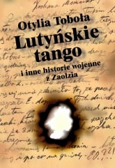 Lutyńskie Tango i inne historie wojenne z Zaolzia -  | mała okładka