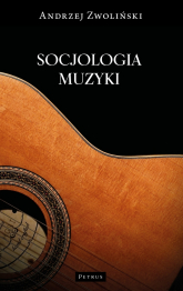 Socjologia muzyki - Andrzej Zwoliński | mała okładka