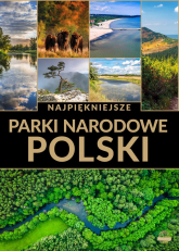 Najpiękniejsze parki narodowe Polski -  | mała okładka