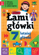 Łamigłówki 7-letniej główki. Labirynty, krzyżówki, zadania logiczne wyd. 2 -  | mała okładka