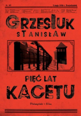 Pięć lat kacetu wyd. 2023 - Stanisław Grzesiuk | mała okładka
