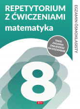 Matematyka repetytorium ósmoklasisty z ćwiczeniami egzamin ósmoklasisty - Helena Juraszczyk | mała okładka