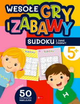 Sudoku i inne zabawy. Wesołe gry i zabawy - Opracowanie Zbiorowe | mała okładka