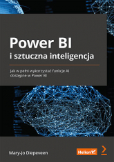 Power BI i sztuczna inteligencja. Jak w pełni wykorzystać funkcje AI dostępne w Power BI -  | mała okładka