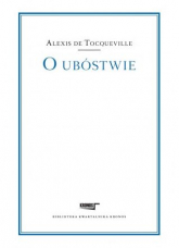 O ubóstwie - Alexis de Tocqueville | mała okładka