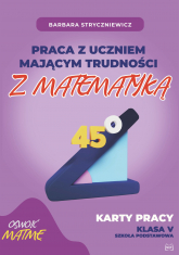 Praca z uczniem mającym trudności z matematyką Karty pracy kl. V -  | mała okładka