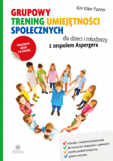 Grupowy trening umiejętności społecznych dla dzieci i młodzieży z zespołem Aspergera Program krok po kroku -  | mała okładka