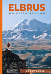 Elbrus. Przewodnik - Wojciech Scelina | mała okładka