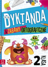 Dyktanda i zabawy ortograficzne. Klasa 2 - Bogusław Michalec | mała okładka