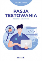 Pasja testowania wyd. 2 - Krzysztof Jadczyk | mała okładka