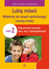 Lubię mówić materiały do terapii opóźnionego rozwoju mowy część 2 -  | mała okładka