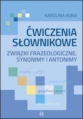 Ćwiczenia słownikowe - Karolina Kuna | mała okładka