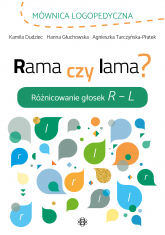 Rama czy lama różnicowanie głosek r l - Hanna Głuchowska | mała okładka