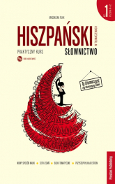 Hiszpański w tłumaczeniach. Słownictwo 1. Poziom A1-A2 wyd. 2 - Magdalena Filak | mała okładka