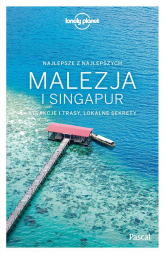 Malezja i singapur lonely planet - Opracowanie Zbiorowe | mała okładka