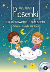 Piosenki do masowania i kołysania zabawy z muzyką dla dzieci - Tomasz Klaman | mała okładka