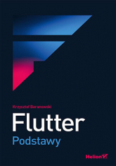 Flutter. Podstawy - Baranowski Krzysztof | mała okładka