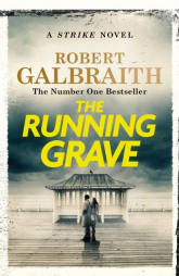 The Running Grave wer. angielska - Robert Galbraith | mała okładka