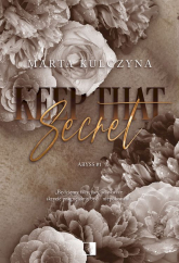 Keep That Secret. Abyss. Tom 1 - Marta Kulczyna | mała okładka