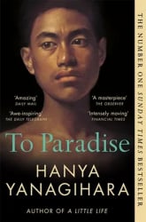 To Paradise. From the Author of A Little Life wer. angielska - Hanya Yanagihara | mała okładka