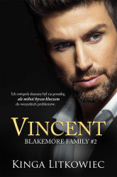 Vincent. Blakemore Family. Tom 2 - Kinga Litkowiec | mała okładka
