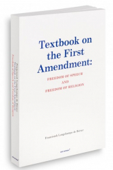 Textbook on the first amendment: freedom of speech and freedom of religion - Longchamps de Bérier Franciszek | mała okładka