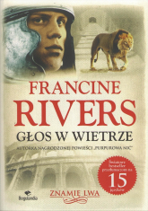 Głos w wietrze wyd. 2 - Francine Rivers | mała okładka