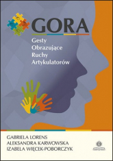 Gora Gesty obrazujące ruchy artykulatorów - Praca zbiorowa | mała okładka