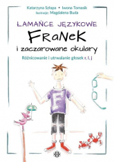 Łamańce językowe Franek i zaczarowane okulary - Szłapa Katarzyna, Tomasik Iwona | mała okładka