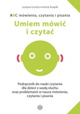 ABC mówienia czytania i pisania Podręcznik do nauki czytania dla dzieci z wadą słuchu oraz problemami w nauce mówienia, czytania i pisania - Praca zbiorowa | mała okładka