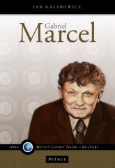 Gabriel Marcel, filozof nadziei - Jan Galarowicz | mała okładka