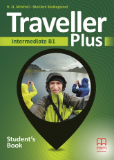 Traveller Plus B1 Intermediate Student'S Book - Malkogianni Marileni, T.J. Mitchell | mała okładka