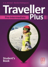 Traveller Plus Pre-Intermediate Student'S Book - Malkogianni Marileni, T.J. Mitchell | mała okładka