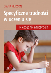 Specyficzne trudności w uczeniu się niezbędnik nauczyciela -  | mała okładka