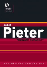 Problemy humanisty - Józef Pieter | mała okładka