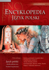 Encyklopedia szkolna. Język polski. Szkoła podstawowa wyd. 2 - Opracowanie Zbiorowe | mała okładka