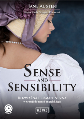 Sense and Sensibility. Rozważna i romantyczna w wersji do nauki angielskiego wyd. 2023 - Fihel Marta, Jane Austen | mała okładka