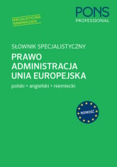 Słownik specjalistyczny prawo, administracja pol/ang/niem -  | mała okładka