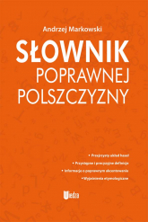 Słownik poprawnej polszczyzny - Andrzej  Markowski | mała okładka