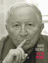 Ostatnia wolność - Tadeusz Różewicz | mała okładka