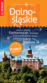 Dolnośląskie. Przewodnik+atlas. Polska niezwykła - Opracowanie Zbiorowe | mała okładka