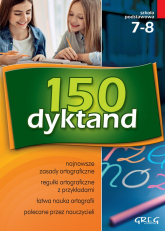 150 dyktand szkoła podstawowa klasy 7-8 - Beata Kuczera, Elżbieta Szymonek, Krystyna Cygal | mała okładka