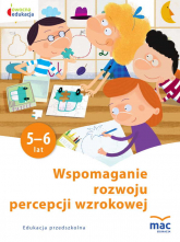 Wspomaganie rozwoju percepcji wzrokowej owocna edukacja - Wiesława Żaba-Żabińska | mała okładka