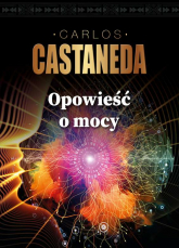Opowieść o mocy - Carlos Castaneda | mała okładka