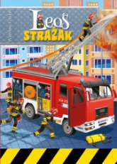 Leoś strażak leoś zawodowiec - Wiesław Drabik | mała okładka